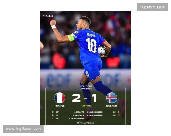 法国三球完胜姆巴佩传射建功十战十三球拼抢受伤引担忧